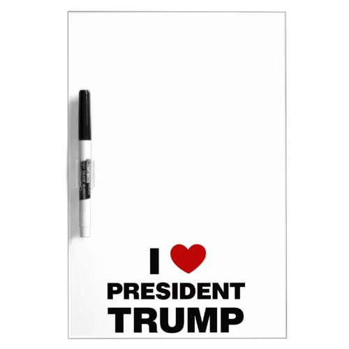 I Love President Trump Heart Dry Erase Board