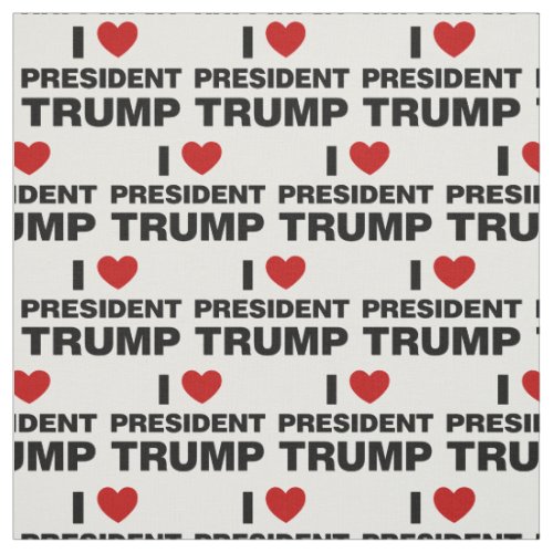 I Love President Trump Heart Fabric