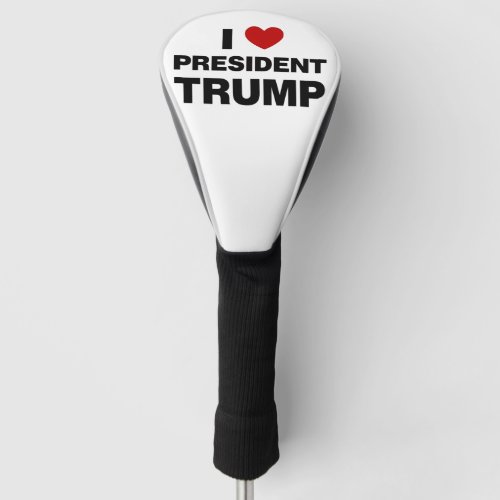 I Love President Trump Heart Golf Head Cover