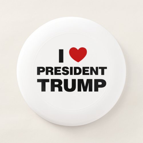 I Love President Trump Heart Wham_O Frisbee