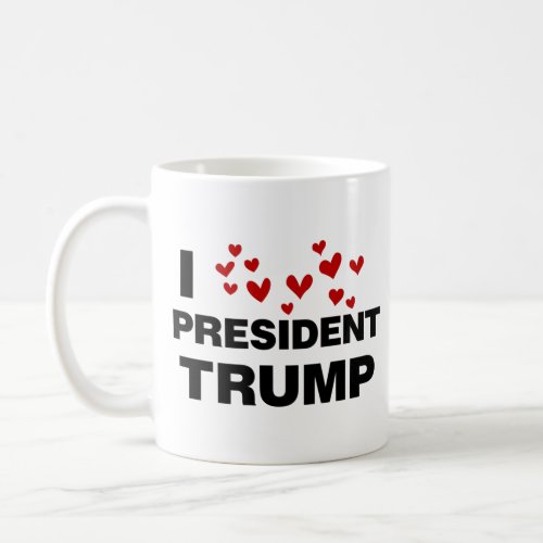 I Love President Trump Hearts Coffee Mug