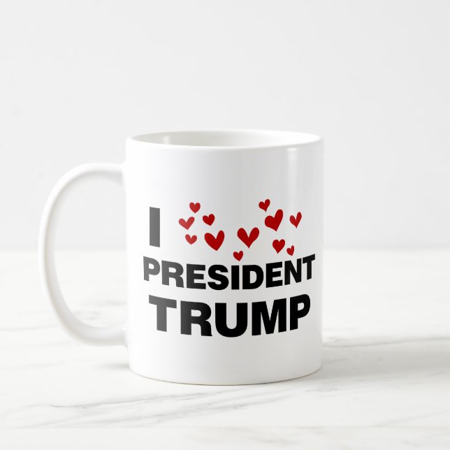 I Love President Trump Hearts Coffee Mug (Left)