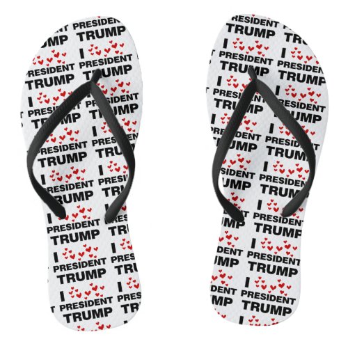 I Love President Trump Hearts Flip Flops