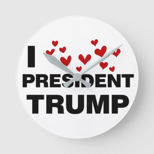 I Love President Trump Hearts Round Clock