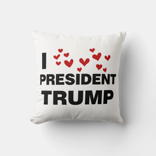 I Love President Trump Hearts Throw Pillow (Front)