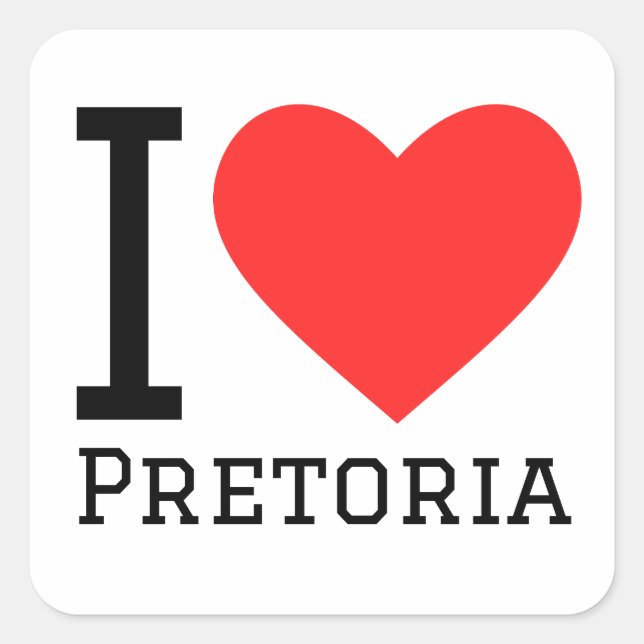 I love Pretoria  Square Sticker (Front)
