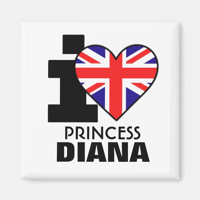 I Love Princess Diana Magnet (Front)