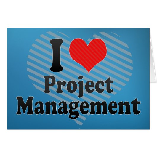 I Love Project Management Cards (Front Horizontal)