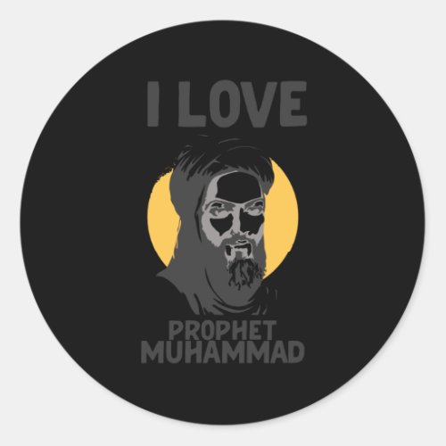 I Love Prophet Muhammad Muslim Allah Classic Round Sticker