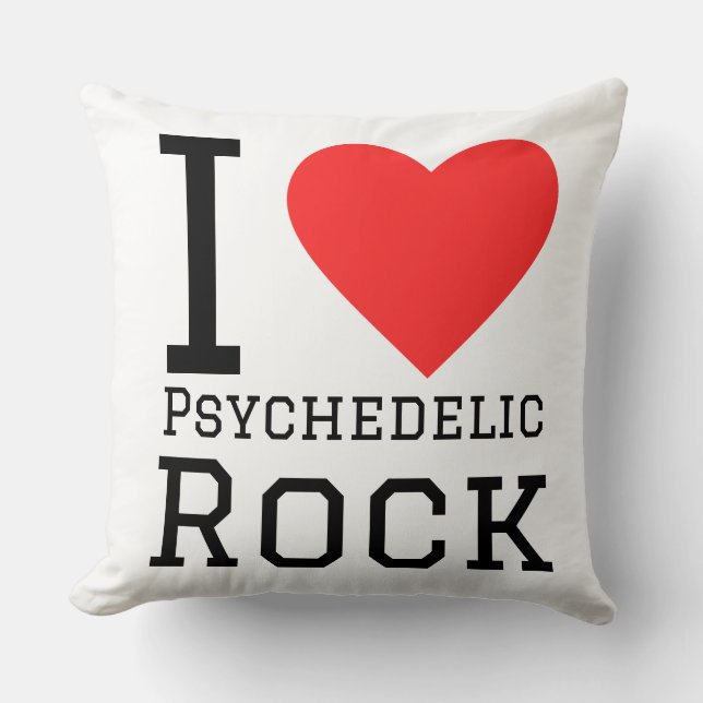 I love psychedelic rock throw pillow (Front)