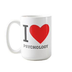 I love psychology  coffee mug