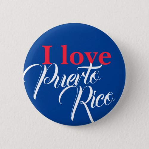 I love Puerto Rico Button