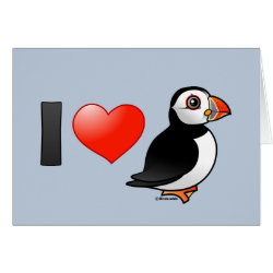 I Love Puffins Greeting Card