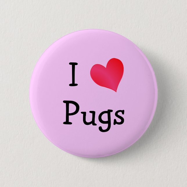 I Love Pugs Button (Front)