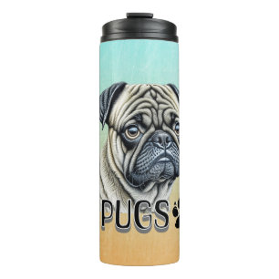 I Love Pugs   Cute Dog Owners Thermal Tumbler