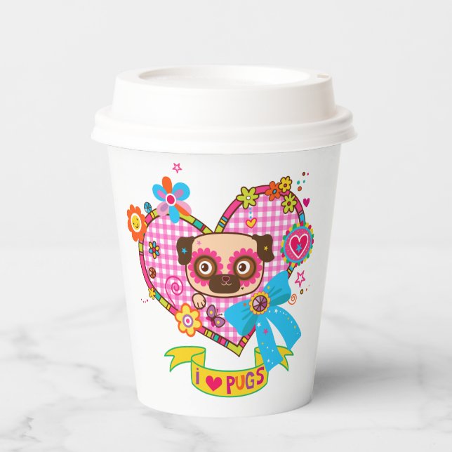 I Love Pugs! Paper Cups (Front)
