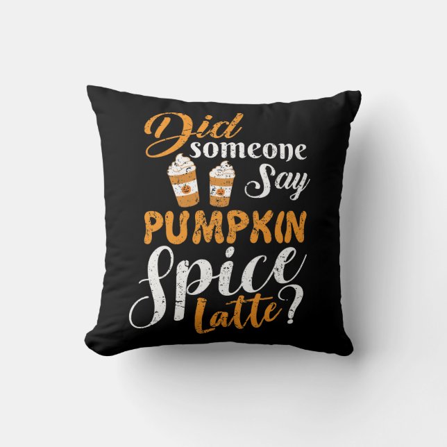 I Love Pumpkin Spice Throw Pillow (Front)