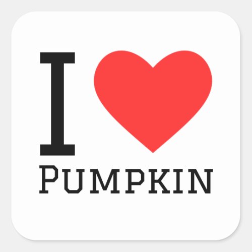 I love pumpkin square sticker