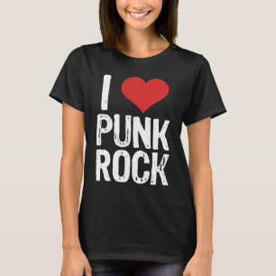 I Love Punk Rock T-Shirt