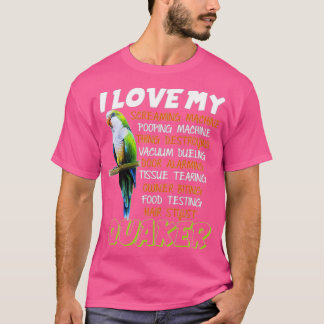 I Love Quaker Parrot Gift Funny Blue Quaker Lover  T-Shirt