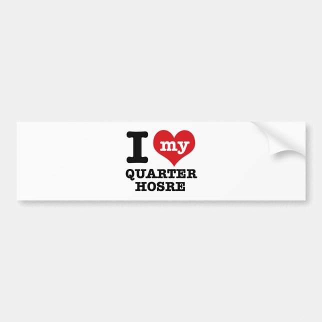 I Love quarter Horse Bumper Sticker (Front)