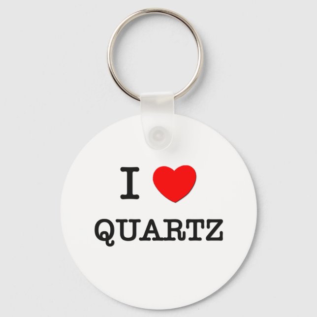 I Love Quartz Keychain (Front)