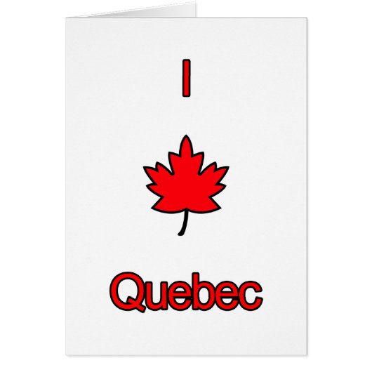 I Love Quebec Cards (Front)
