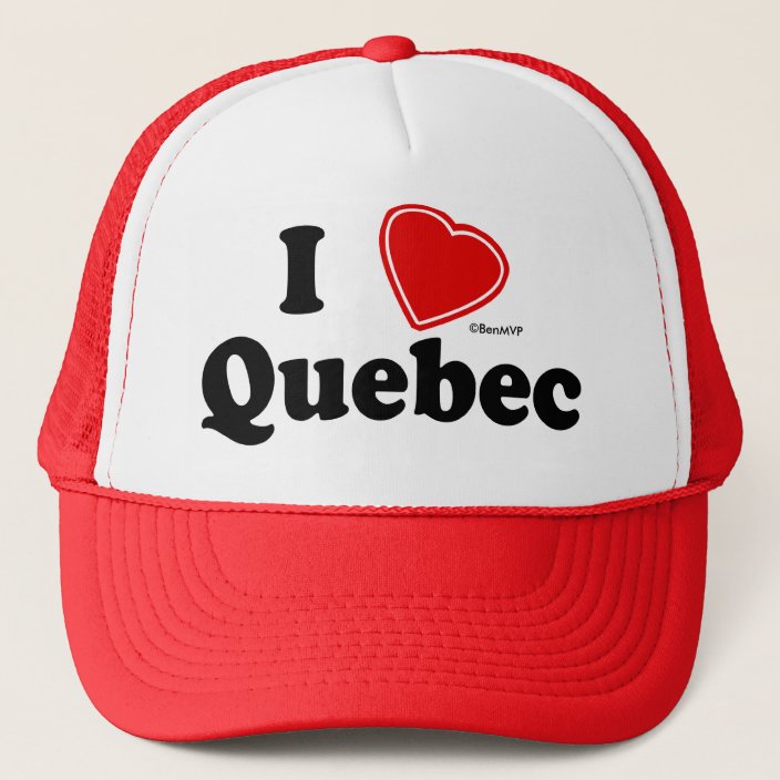 I Love Quebec Hat