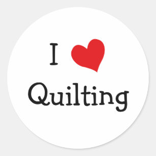I Love Quilting Classic Round Sticker