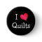I Love Quilts