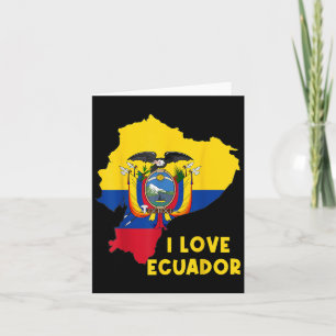 I Love Quito Hello Ecuador Map Flag Proud Ecuadori Card