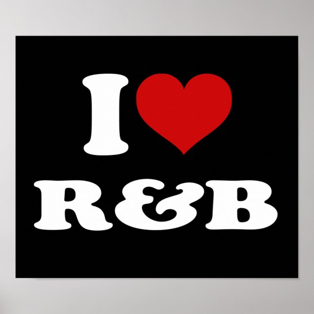 I Love R&B Poster (Front)