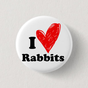 I love Rabbits Button