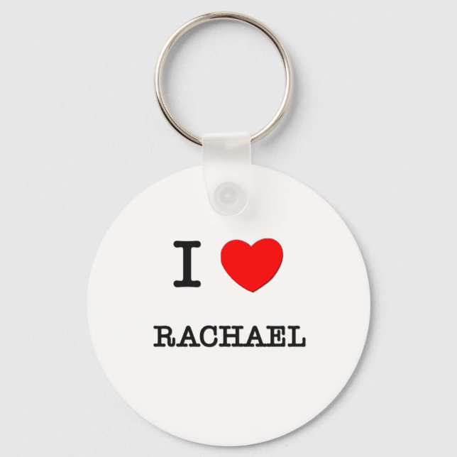 I Love Rachael Keychain (Front)