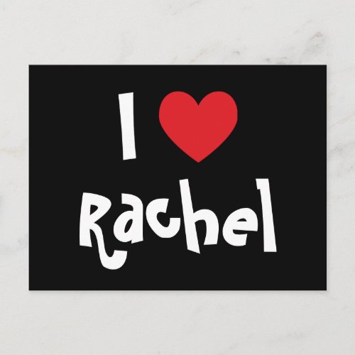 I Love Rachel Postcard
