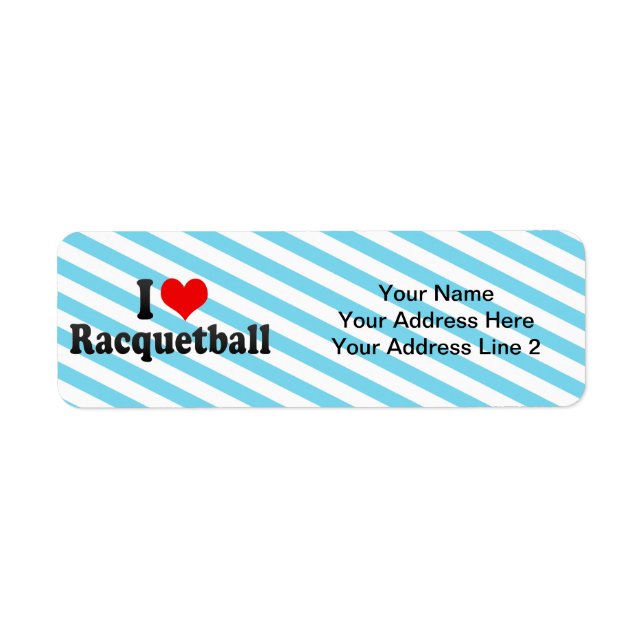 I Love Racquetball Label (Front)