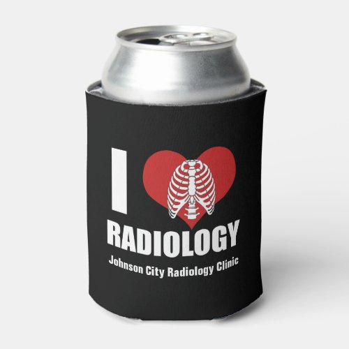 I Love Radiology Cool Custom Radiologist Clinic Can Cooler