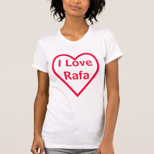I Love Rafa T_Shirt