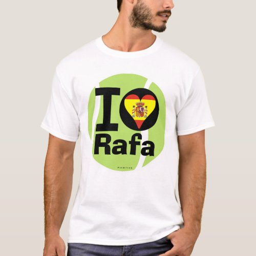 I Love Rafa Tennis Ball T_Shirt