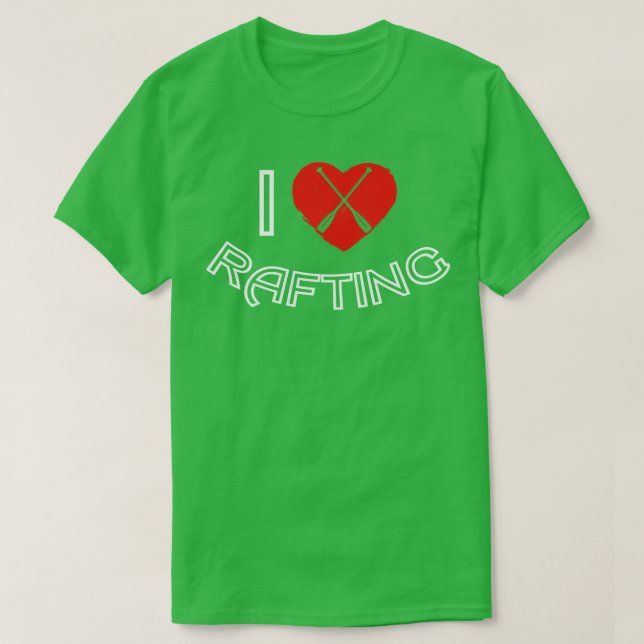 I Love Rafting Heart Raft Rafter  T-Shirt (Design Front)