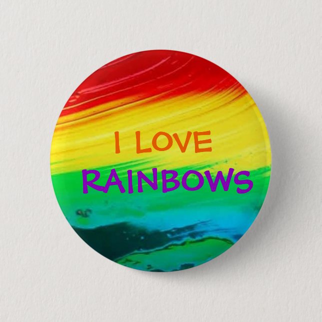 I Love Rainbows Button (Front)