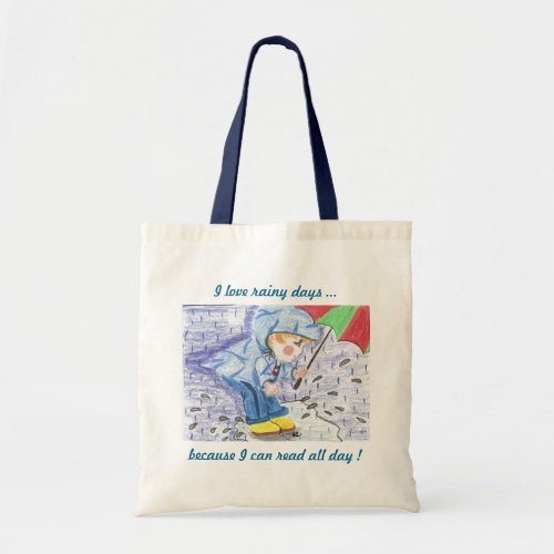 I love rainy days small tote bag