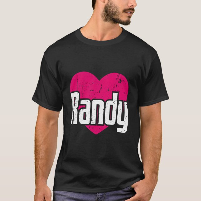 I Love Randy Cute First Name I Heart Randy T-Shirt (Front)