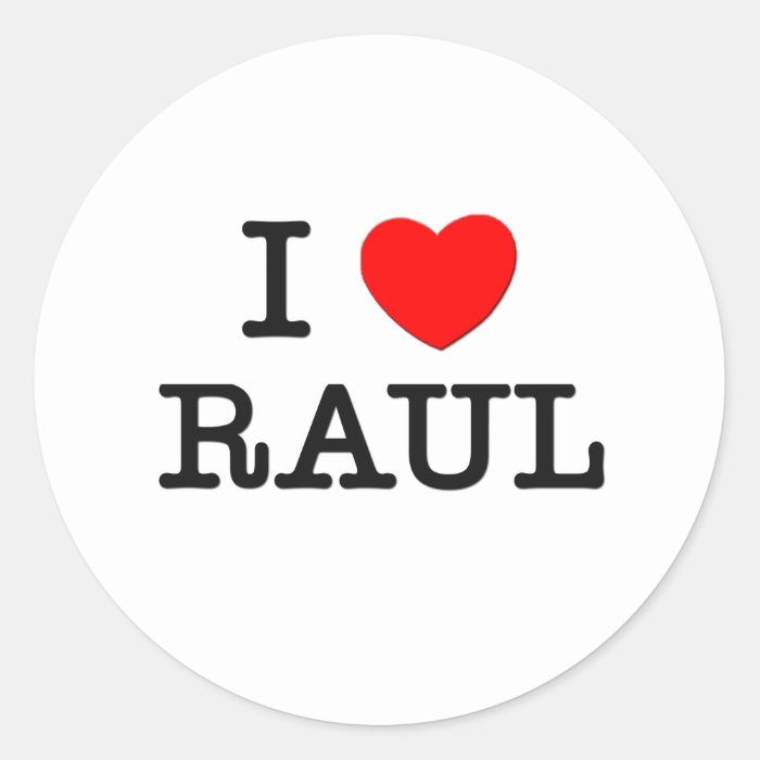 Love Raul Round Sticker