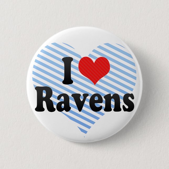 I Love Ravens Button (Front)