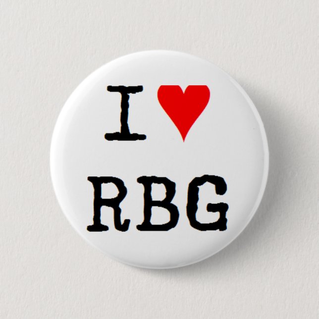 i love rbg pinback button (Front)