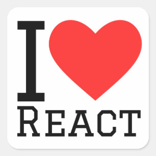 I love react square sticker