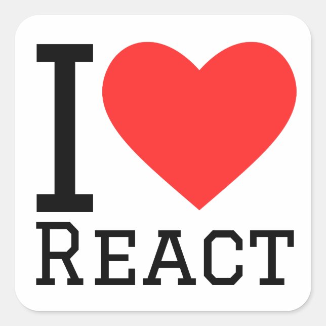 I love react square sticker (Front)