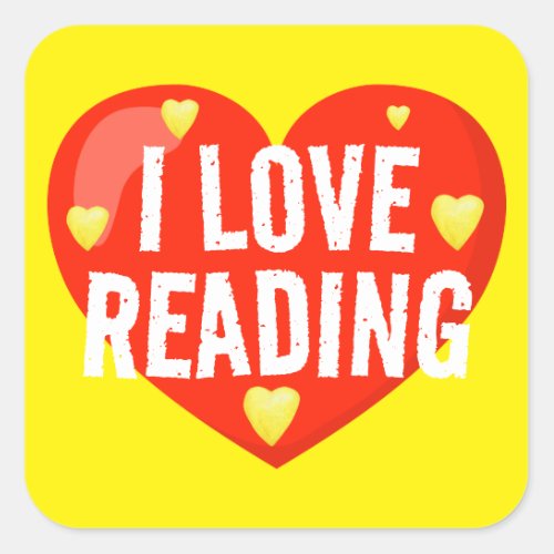 I Love Reading Classroom Reading Reward Square Sticker