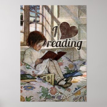 I Love Reading Poster by ellesgreetings at Zazzle